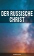 Der russische Christ: Ausgewählte... - Bild 1