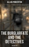 The Burglar's Fate and the Detectives (True Crime Story) (eBook, ePUB)