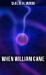 WHEN WILLIAM CAME (eBook, ePUB) - Bild 1