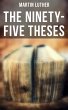 The Ninety-Five Theses (eBook, ePUB) - Bild 1