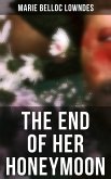 THE END OF HER HONEYMOON (eBook, ePUB)