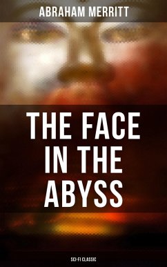 Cover THE FACE IN THE ABYSS: Sci-Fi Classic (eBook, ePUB)