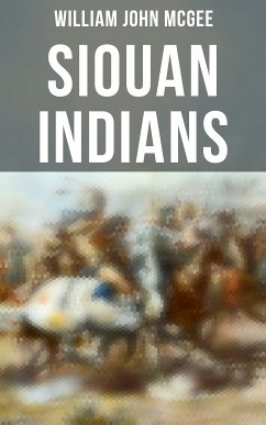 Siouan Indians (eBook, ePUB) - McGee, William John