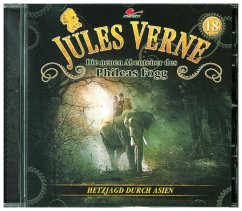 Die neuen Abenteuer des Phileas Fogg - Hetzjagd durch Asien - Verne, Jules