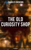 THE OLD CURIOSITY SHOP (Illustrated) (eBook, ePUB)