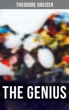 THE GENIUS (eBook, ePUB) - Dreiser, Theodore