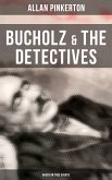 Bucholz & the Detectives (Based on True Events) (eBook, ePUB)