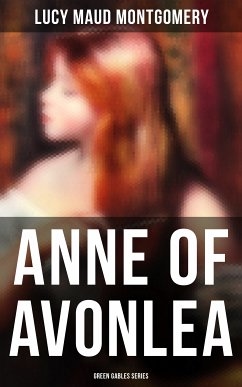 ANNE OF AVONLEA (Green Gables Series) (eBook, ePUB) - Montgomery, Lucy Maud