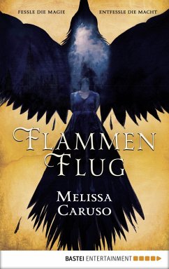 Flammenflug / Feuermagierin Zaira Bd.1 (eBook, ePUB) - Caruso, Melissa