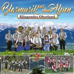 Blasmusik Aus Den Alpen-Klingendes Oberland