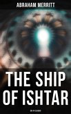 THE SHIP OF ISHTAR: Sci-Fi Classic (eBook, ePUB)