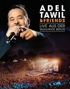 Adel Tawil & Friends:Live Aus Der Wuhlheide Berlin - Tawil,Adel