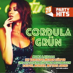 Cordula Grün-20 Party Hits-Die Größten Stimmun - Diverse