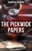 THE PICKWICK PAPERS (Illustrated) (eBook, ePUB)