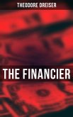 THE FINANCIER (eBook, ePUB) THE FINANCIER (eBook, ePUB)