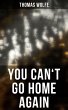 YOU CAN'T GO HOME AGAIN (eBook, ePUB) - Bild 1