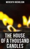 THE HOUSE OF A THOUSAND CANDLES (eBook, ePUB)