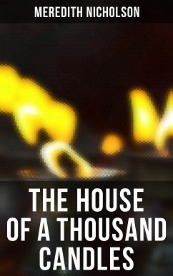 THE HOUSE OF A THOUSAND CANDLES (eBook, ePUB) - Nicholson, Meredith