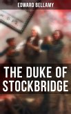 THE DUKE OF STOCKBRIDGE (eBook, ePUB)