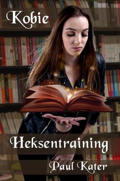 Cover Kobie - Heksentraining (eBook, ePUB)