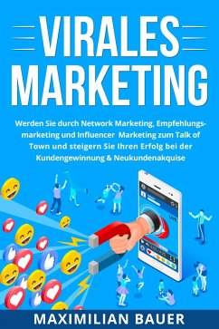 Virales Marketing (eBook, ePUB) - Bauer, Maximilian