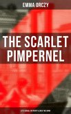 THE SCARLET PIMPERNEL (& Its Sequel Sir Percy Leads the Band) (eBook, ePUB)