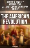 The American Revolution (Illustrated Edition) (eBook, ePUB)