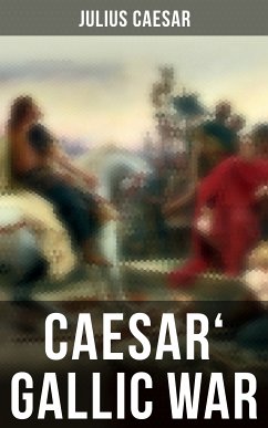Caesar' Gallic War (eBook, ePUB) - Caesar, Julius