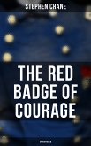 The Red Badge of Courage (Unabridged) (eBook, ePUB)