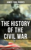 The History of the Civil War (Complete Edition) (eBook, ePUB)