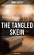 The Tangled Skein: Historical Novel... - Bild 1