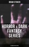 Horror & Dark Fantasy Series: The Bram Stoker Edition (eBook, ePUB)