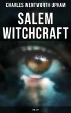 Salem Witchcraft (Vol. I&II) (eBook, ePUB)