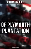 Of Plymouth Plantation: Historical Account (eBook, ePUB)