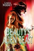 Beauty's Alien Beast (eBook, ePUB)