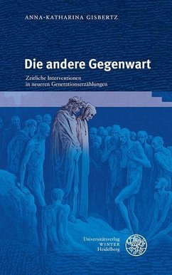 Die andere Gegenwart (eBook, PDF) - Gisbertz, Anna-Katharina
