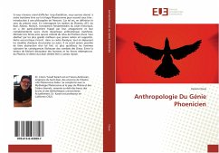 Anthropologie Du Génie Phoenicien - Clovis, Karam