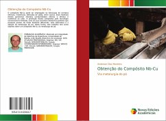 Obtenção do Compósito Nb-Cu - Dias Monteiro, Anderson