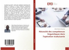 Nécessité des compétences linguistiques dans l'opération traduisante - Elong Kiye, Gilbert Roberto