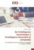 De l'intelligence économique à l'intelligence financière et comptable