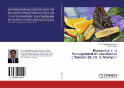Bionomics and Management of Leucinodes orbonalis GUEN, in Manipur