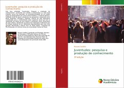 Juventudes: pesquisa e produção de conhecimento - Castilho, Rosane