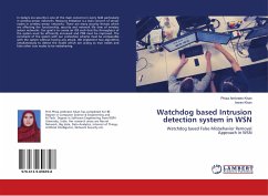 Watchdog based Intrusion detection system in WSN