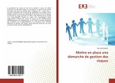 Mettre en place une démarche de gestion des risques