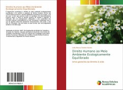 Direito Humano ao Meio Ambiente Ecologicamente Equilibrado - Moura Soares Nunes, Leila