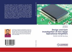 Design and Gain Investigation of two Stage Operational Amplifiers
