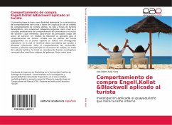 Comportamiento de compra Engell,Kollat &Blackwell aplicado al turista - Avila Vera, Ana Belen