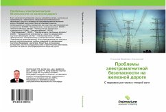 Problemy älektromagnitnoj bezopasnosti na zheleznoj doroge - Apollonskij, Stanislaw Mihajlowich