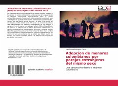Adopcíon de menores colombianos por parejas extranjeras del mismo sexo