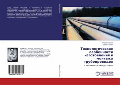 Tehnologicheskie osobennosti izgotowleniq i montazha truboprowodow - Busygin, Sergej;Gotowko, Sergej